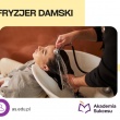 Fryzjer damski- kurs roczny - ogłoszenia 2541041 | myLomza.pl