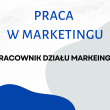 Ogłoszenie: Pracownik Działu Marketingu