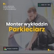 Monter wykładzin / Parkieciarz – Austria – 2200€ Netto, 13 i 14 pensja  - ogłoszenia 2369951 | zyciekalisza.pl