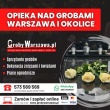 Sprzątanie grobów Stare Babice i okolice, opieka nad grobami - ogłoszenia 2389941 | babice24.pl