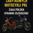 SKUP STARYCH ZABYTKOWYCH MOTOCYKLI MOTOROWERÓW MOTORÓW PRL CAŁA POLSKA - ogłoszenia 840859 | myslenice-itv.pl