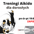 Treningi Aikido dla dorosłych - zapisy! - ogłoszenia 749264 | tuWroclaw.com