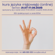 Kurs języka migowego - ogłoszenia 849918 | WaWa.info