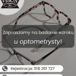 Zapraszamy na badania wzroku u optometrysty! - ogłoszenia 813265 | Piszanin.pl