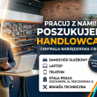 Oferta pracy Handlowiec - ogłoszenia 2540667 | Ciechanowinaczej.pl