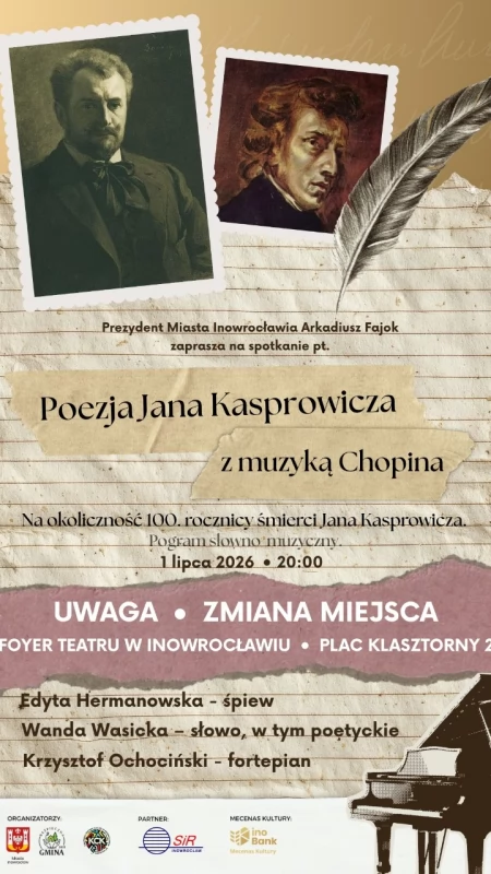 Uwaga! Zmiana miejsca dzisiejszego wydarzenia Poezja Jana Kasprowicza