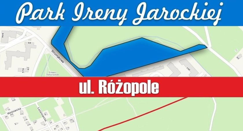 Nowe nazwy na mapie dzielnicy: park im. Ireny Jarockiej, ulica Różopole