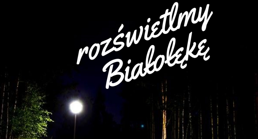 Rozświetlmy Białołękę - masz problem z oświetleniem na swojej ulicy? IMB czeka na zgłoszenia!