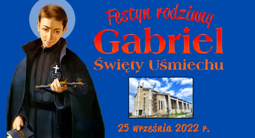 Festyn rodzinny Gabriel - Święty Uśmiechu