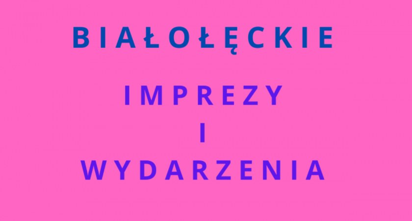 Co będzie się działo na Białołęce? [ROZKŁAD JAZDY WYDARZEŃ]