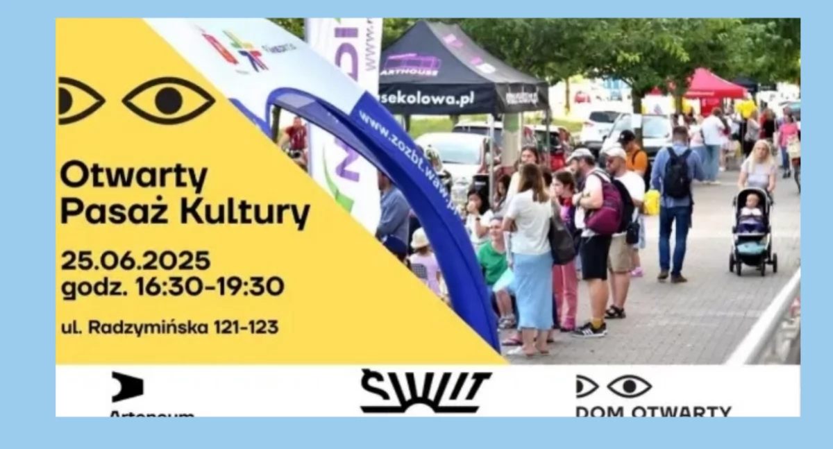 Otwarty Pasaż Kultury - Piknik Sąsiedzki na Targówku