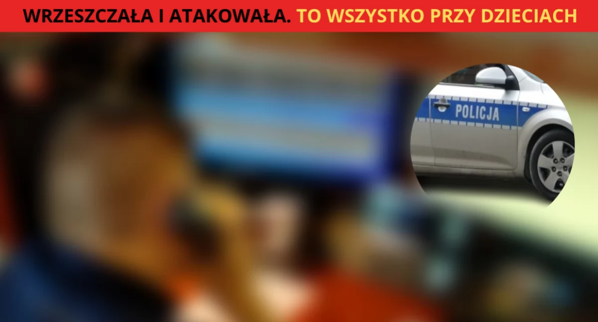 Dramatyczna interwencja na Targówku. Pijana matka atakowała mundurowych