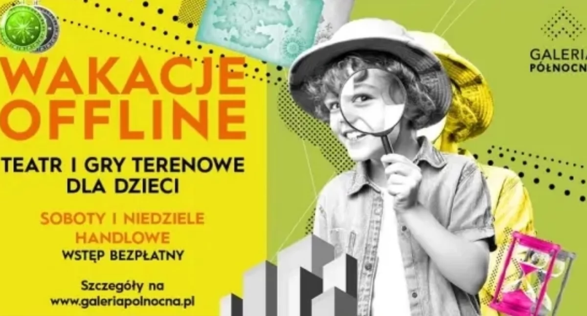 Galeria Północna zaprasza na wakacje offline!