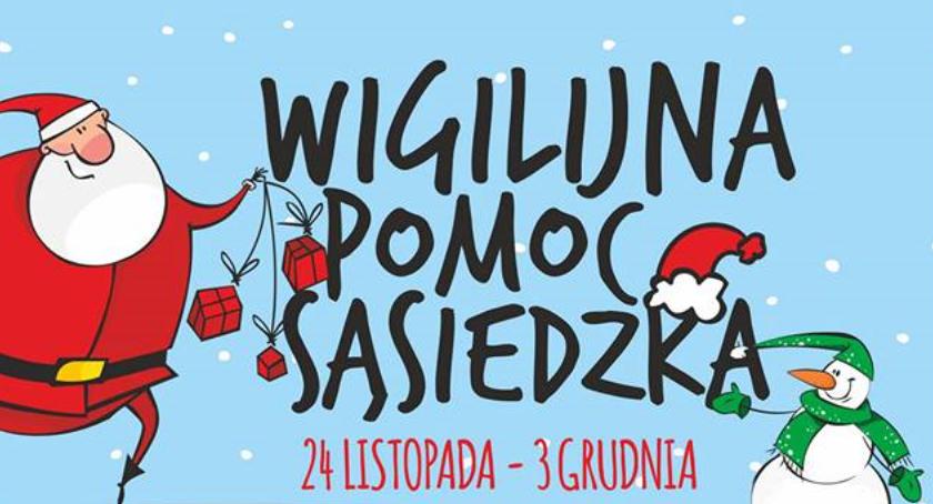 Obok nas są dzieci i rodziny, którym trzeba pomóc. Wigilijna Pomoc Sąsiedzka rusza już jutro!