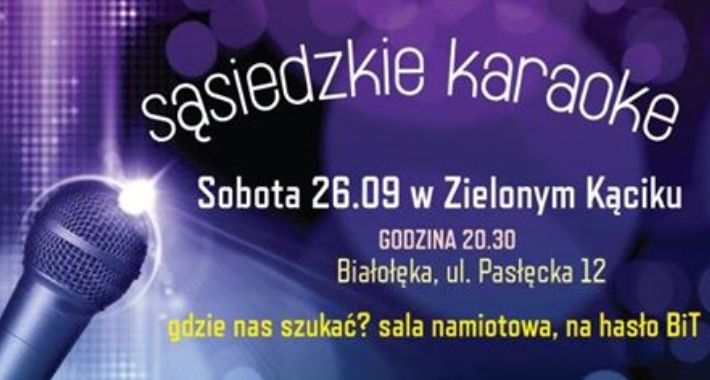 Sąsiedzkie karaoke - przyjdź i poznaj nowych ludzi!