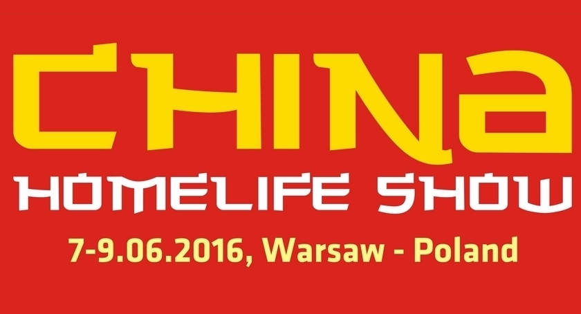 China Homelife Show już od 7 czerwca!