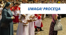 Procesja przejdzie przez Tarchomin. Zmiany w komunikacji na Białołęce