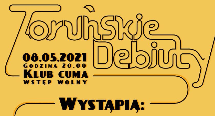 Lokalni twórcy zapraszają na Toruńskie Debiuty