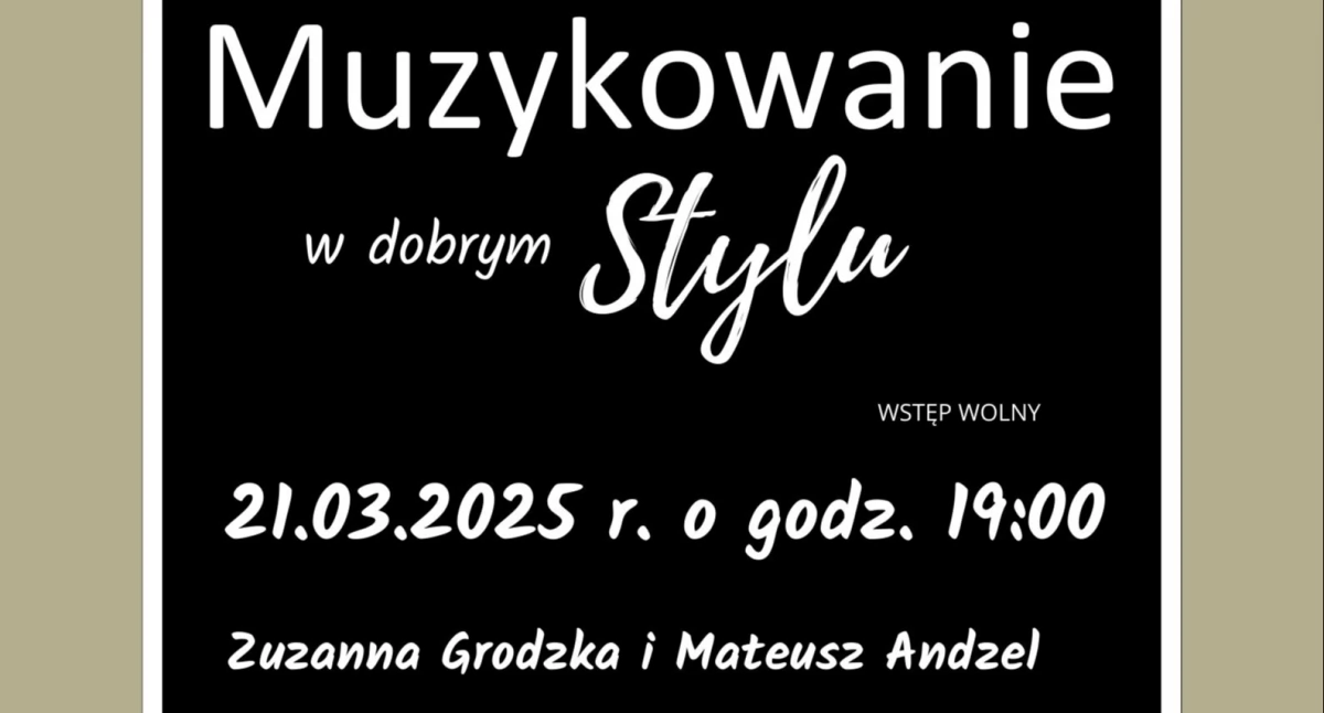Zapraszają na muzyczny wieczór