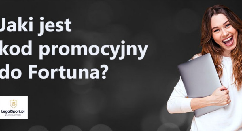 Jaki jest kod promocyjny do Fortuna?