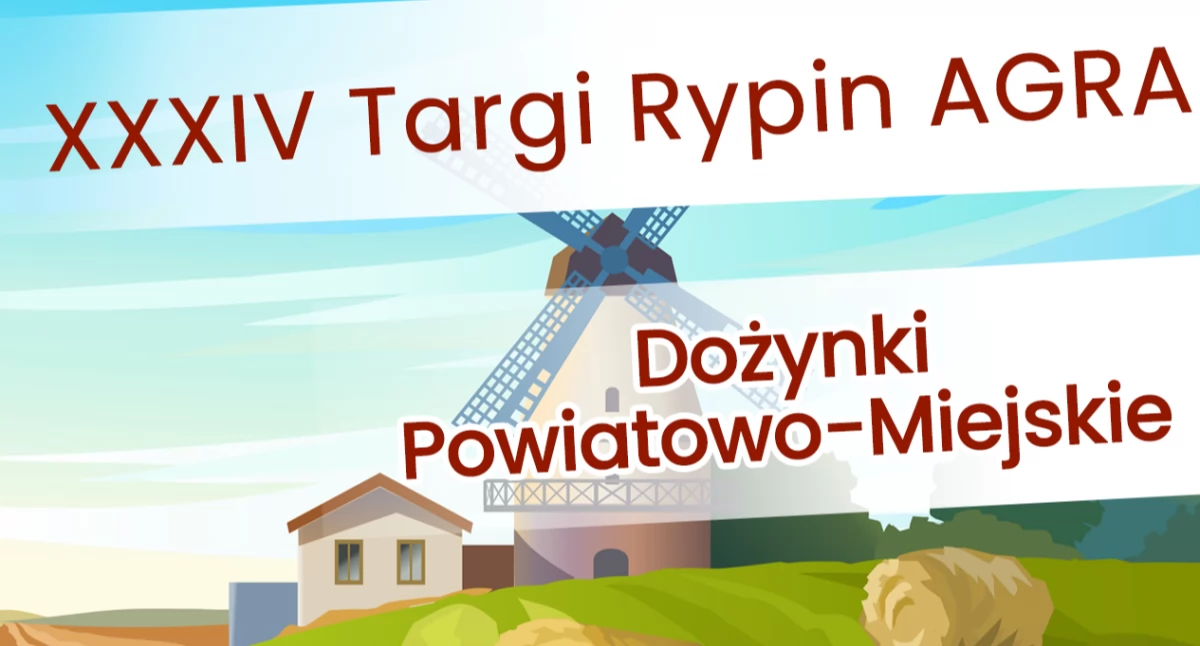 Targi Rypin Agra i dożynki coraz bliżej