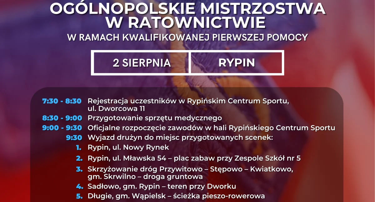 Ogólnopolskie Mistrzostwa w Ratownictwie - Rypin 2025 