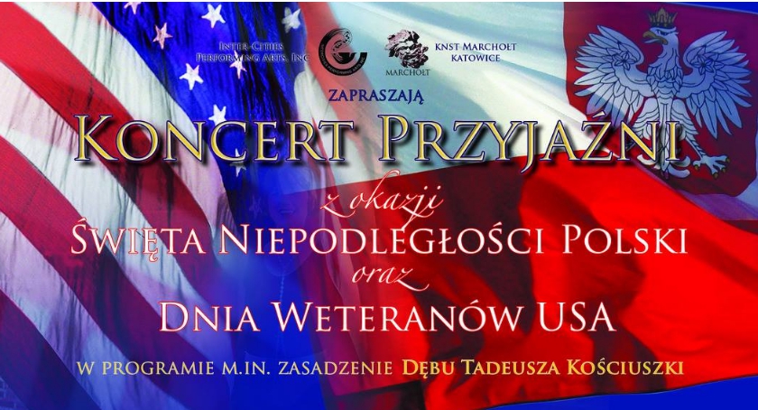Koncert Przyjaźni z okazji Święta Niepodległości Polski i Dnia Weteranów USA