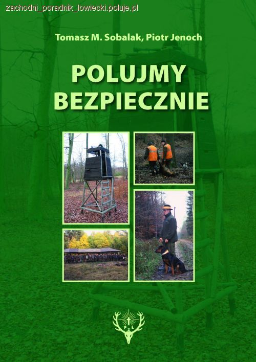 Polujmy bezpiecznie