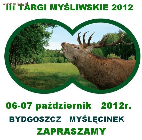 Targi Myśliwskie Myślęcinek 2012 - PROGRAM