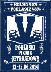 V Podlaski Piknik Off-roadowy 13-15.06.2014