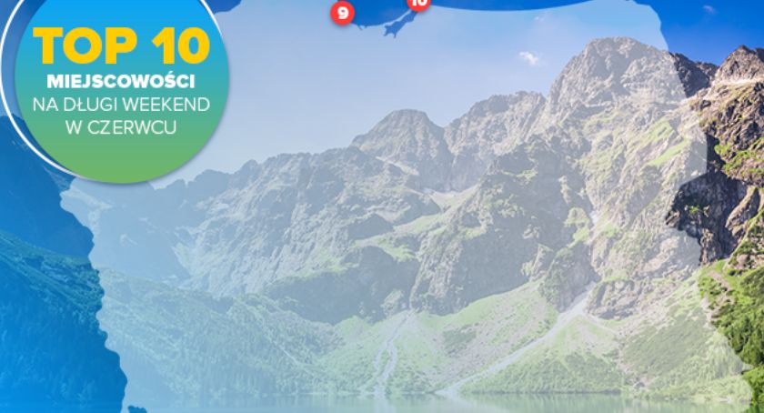 Majówka za nami czerwcówka przed nami