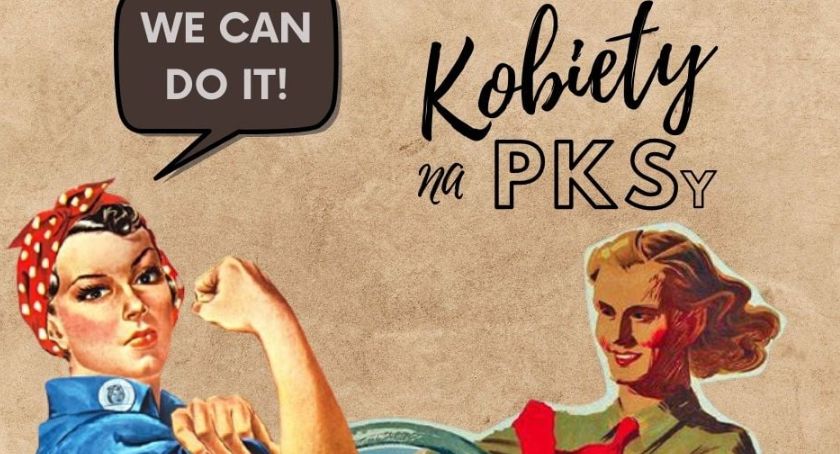 Kobiety na traktory już były, teraz są potrzebne kobiety na PKS-y