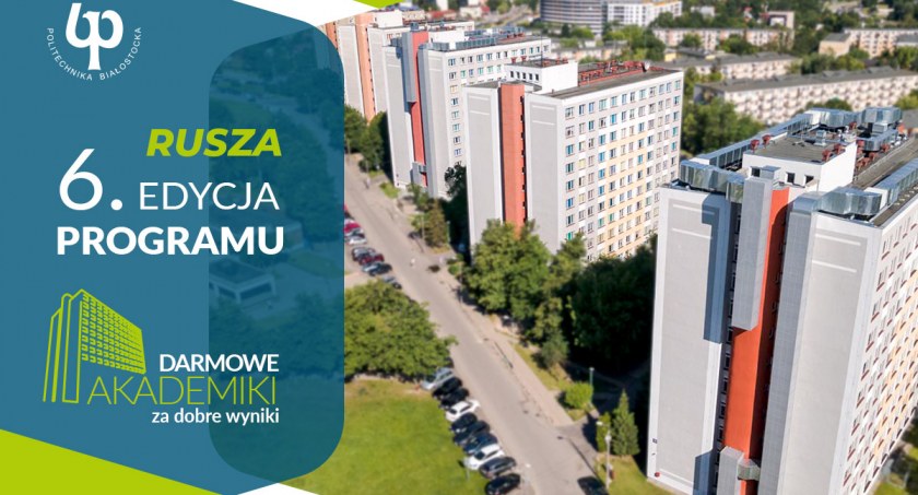Najlepsi maturzyści mogą zamieszkać za darmo w akademikach Politechniki Białostockiej