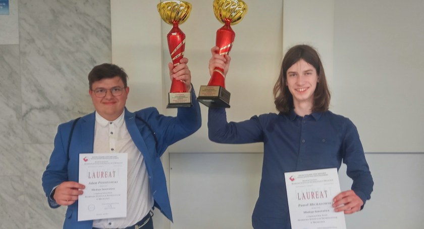 Adam Piekutowski i Paweł Michałowski zwycięzcami Olimpiady Innowacji Technicznych w Mechanice