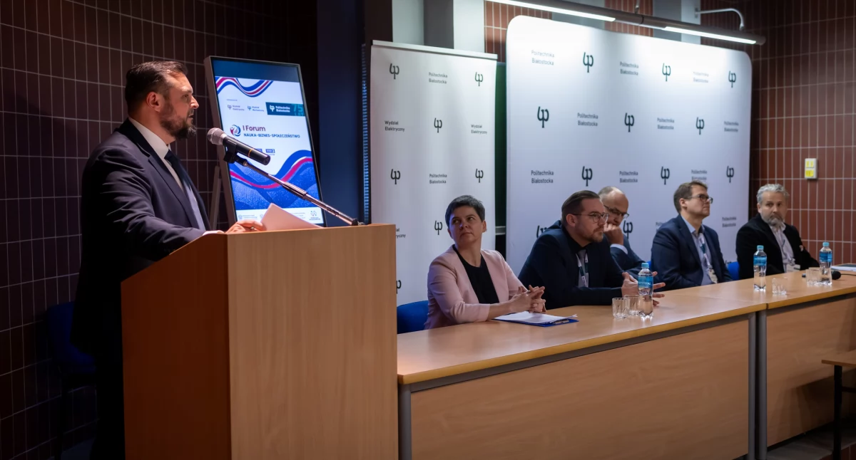 Na Politechnice Białostockiej odbyło się I Forum Nauka-Biznes-Społeczeństwo