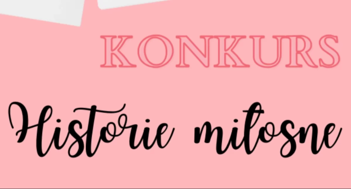 Opowiedz nam swoją historię miłosną