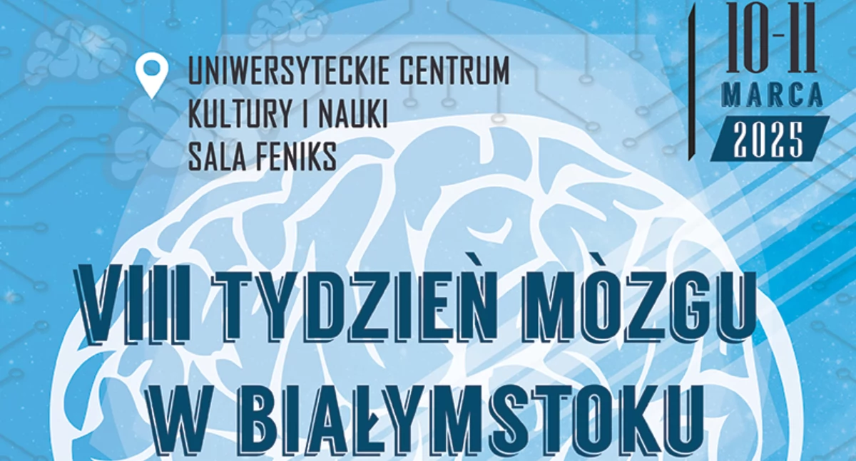 W Białymstoku odbędą się otwarte wykłady na VIII Tydzień Mózgu