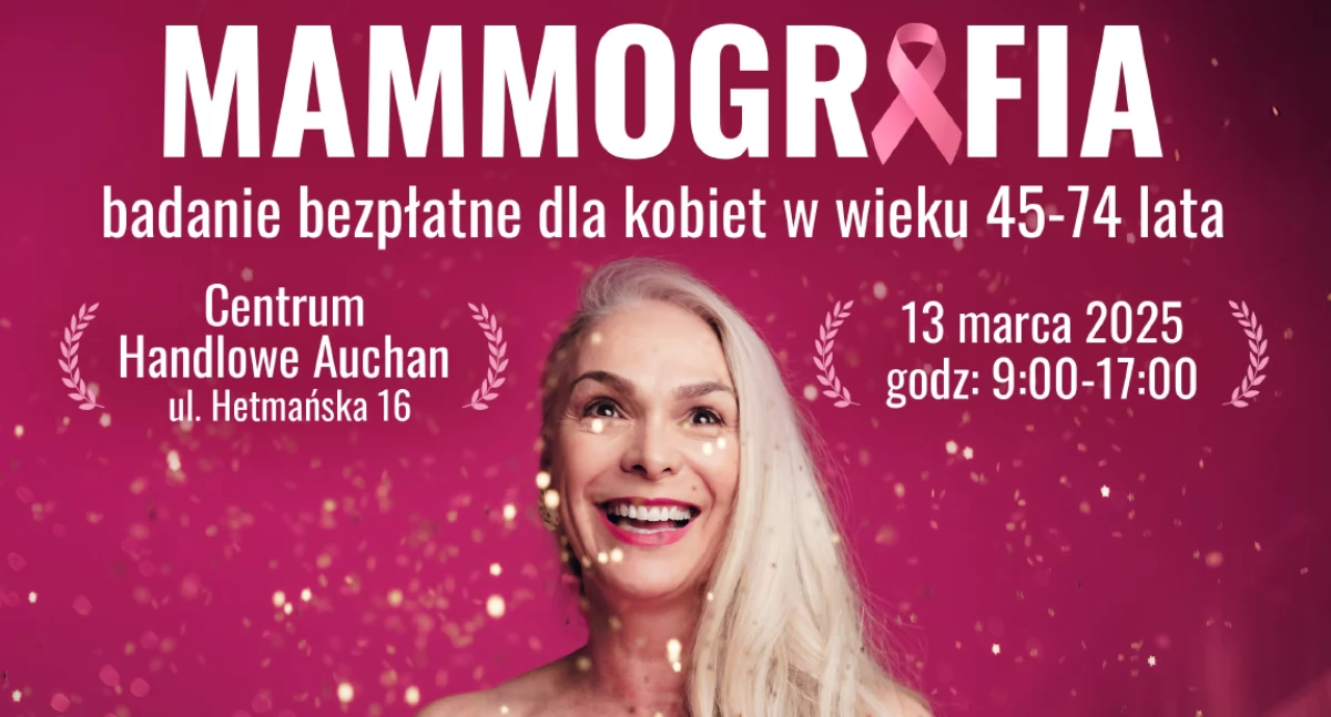 Na parkingach przy Centrach Handlowych Auchan będzie można wykonać bezpłatnie mammografię