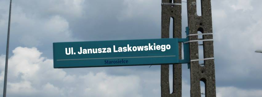 Chcemy ulicy Janusza Laskowskiego w Białymstoku!