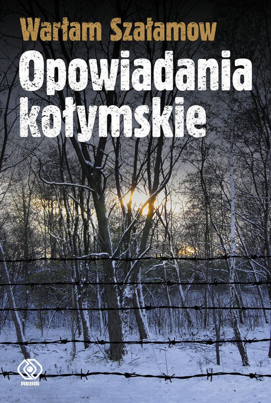 Recenzja naszej Czytelniczki: Opowiadania kołymskie