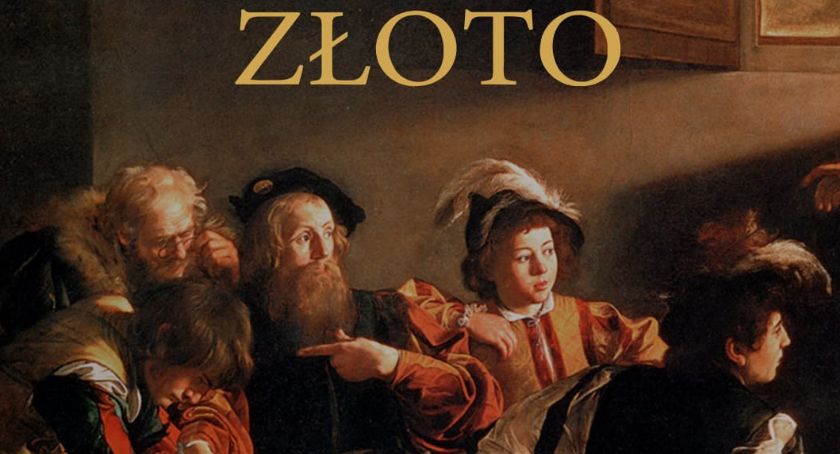 Złoto – książka wydana z trudem. Jej treść przeszkadza nieprawdzie