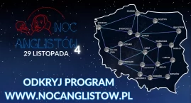 Dużymi krokami zbliża się Noc Anglistów. Zapisy już trwają