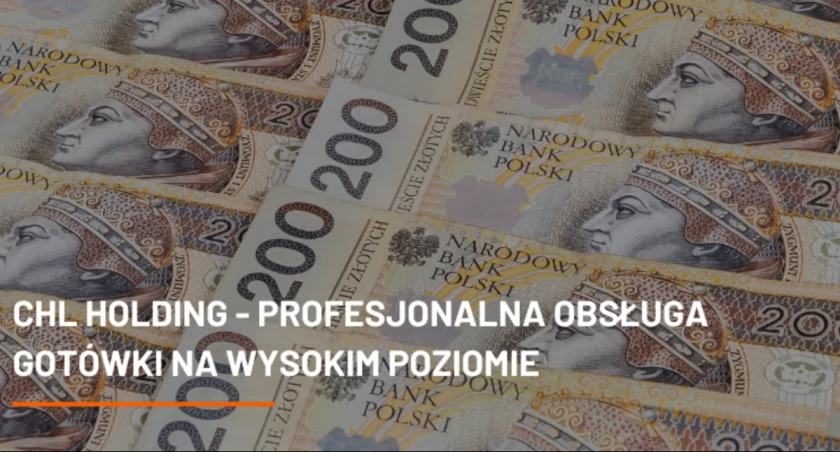 CHL HOLDING: Partner do Obsługi Gotówki w Kluczowych Branżach