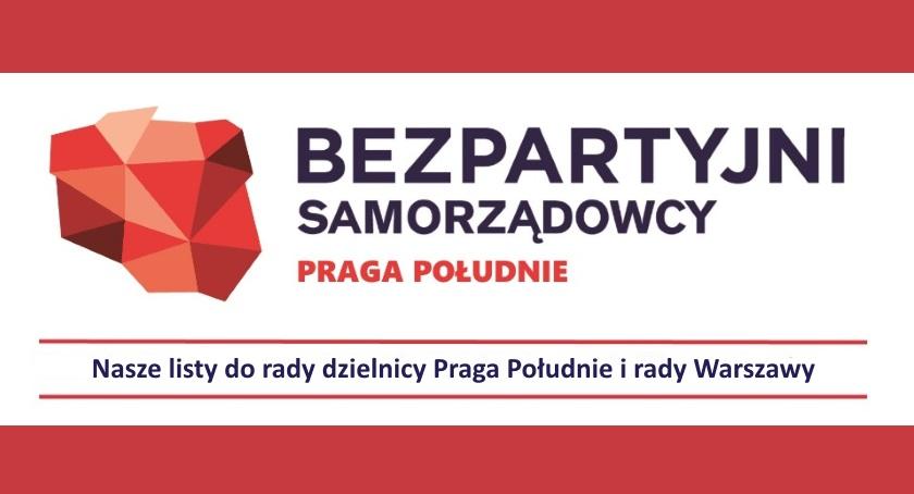 Kandydaci Bezpartyjnych Samorządowców do rady dzielnicy Praga Południe 