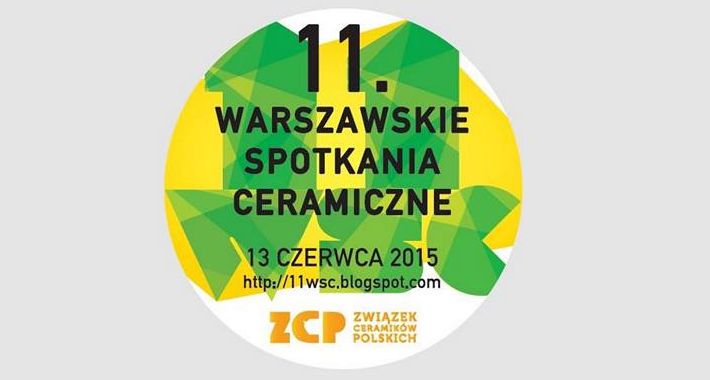 11. Warszawskie Spotkania Ceramiczne