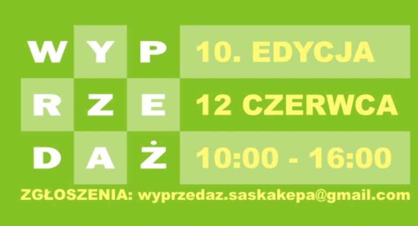 Jubileuszowa 10 Wyprzedaż Garażowa na Saskiej Kępie