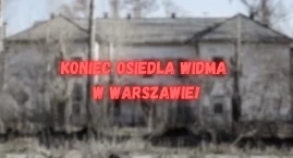Dudziarska znika z mapy Warszawy – koniec osiedla widma!