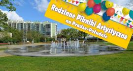 W sierpniu Rodzinne Pikniki Artystyczne na Pradze Południe