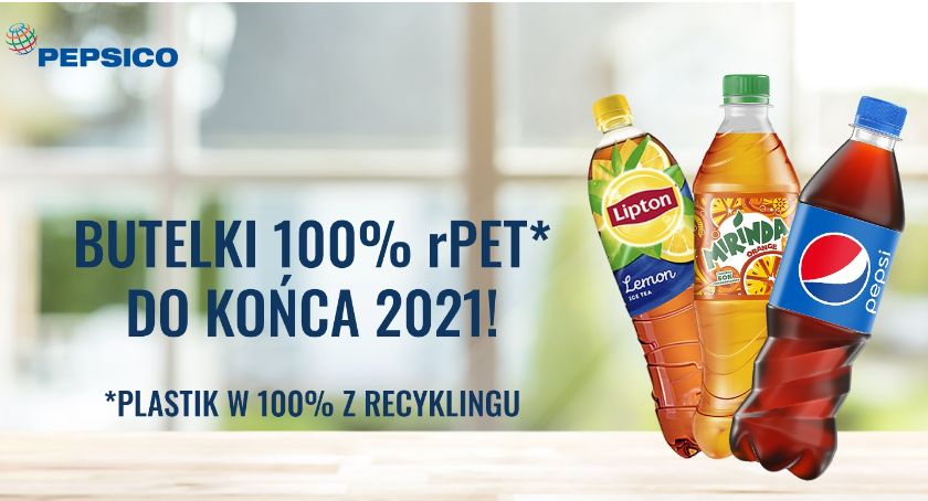 Przełom w PepsiCo – butelki Pepsi wykonane będą w 100% z rPET do końca 2021 roku