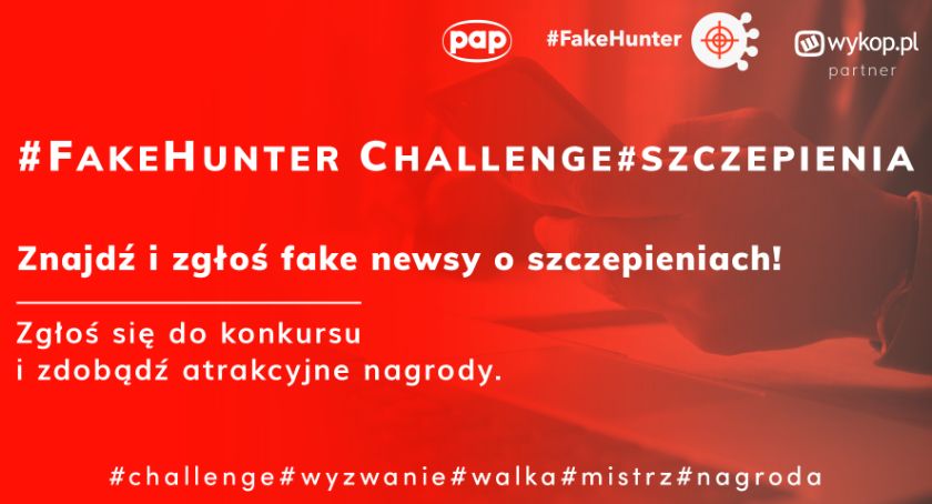 Cała prawda o szczepionkach, czyli konkursy i wywiady w ramach #FakeHunter Challenge/szczepionki